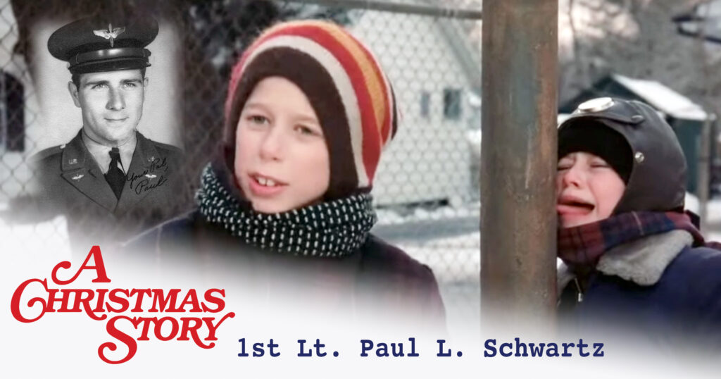 Christmas Story 1st Lt. Paul L. Schwartz - FTR